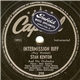 Stan Kenton And His Orchestra - Intermission Riff / It's A Pity To Say Goodnight