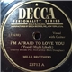 The Mills Brothers - I'm Afraid To Love You / You Broke The Only Heart That Ever Loved You